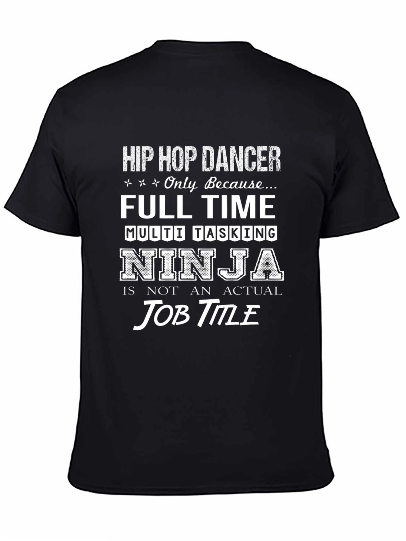 Hip Hop Dancer Ninja T-Shirt
