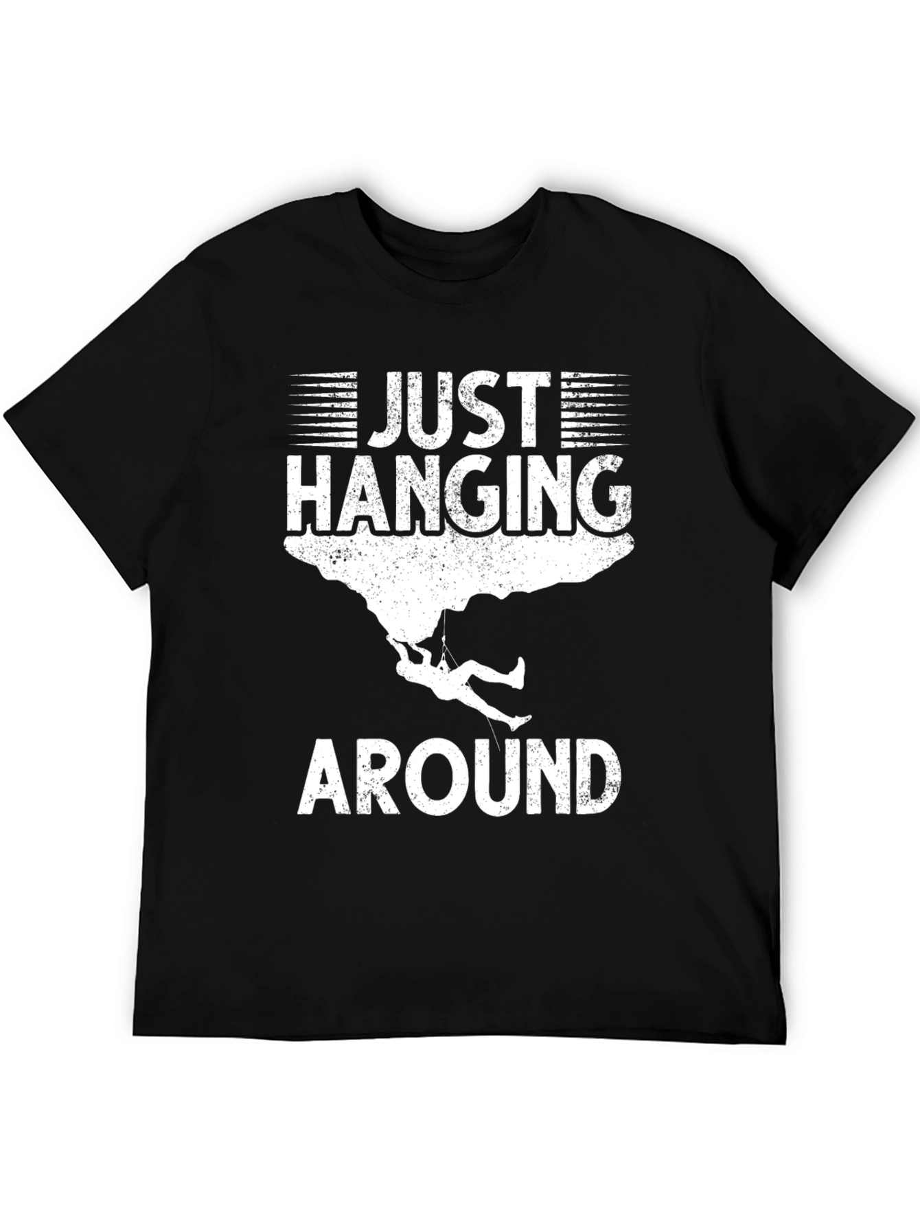 Just Hanging Around Climbing T-Shirt