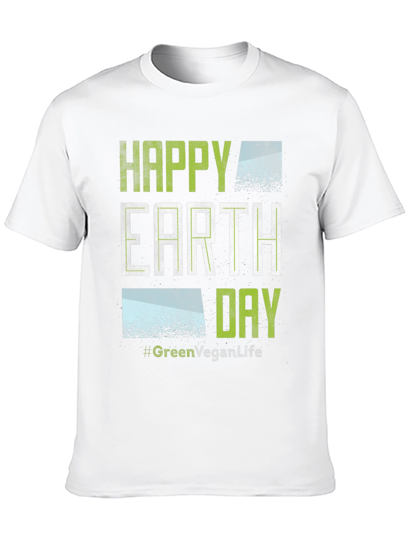 Happy Earth Day #GreenVeganLife T-Shirt