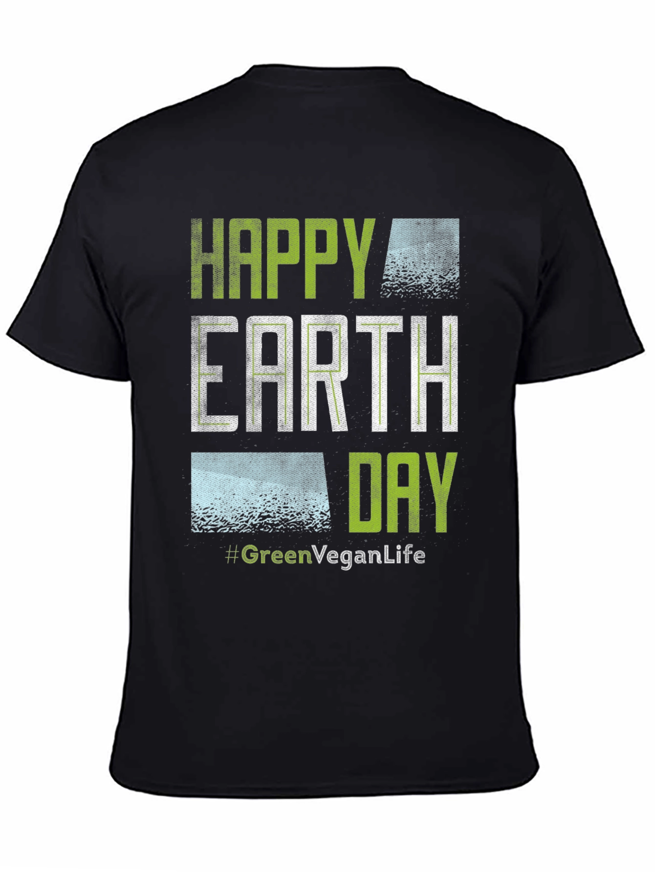 Happy Earth Day #GreenVeganLife T-Shirt