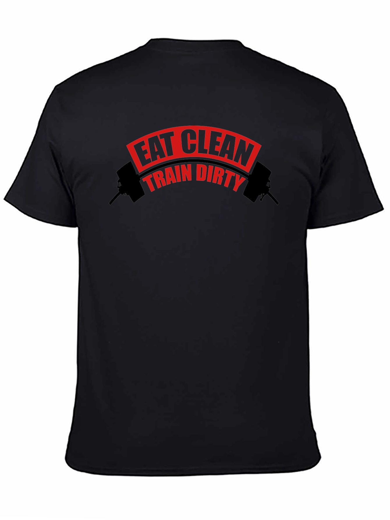 Eat Clean Train Dirty Black T-Shirt