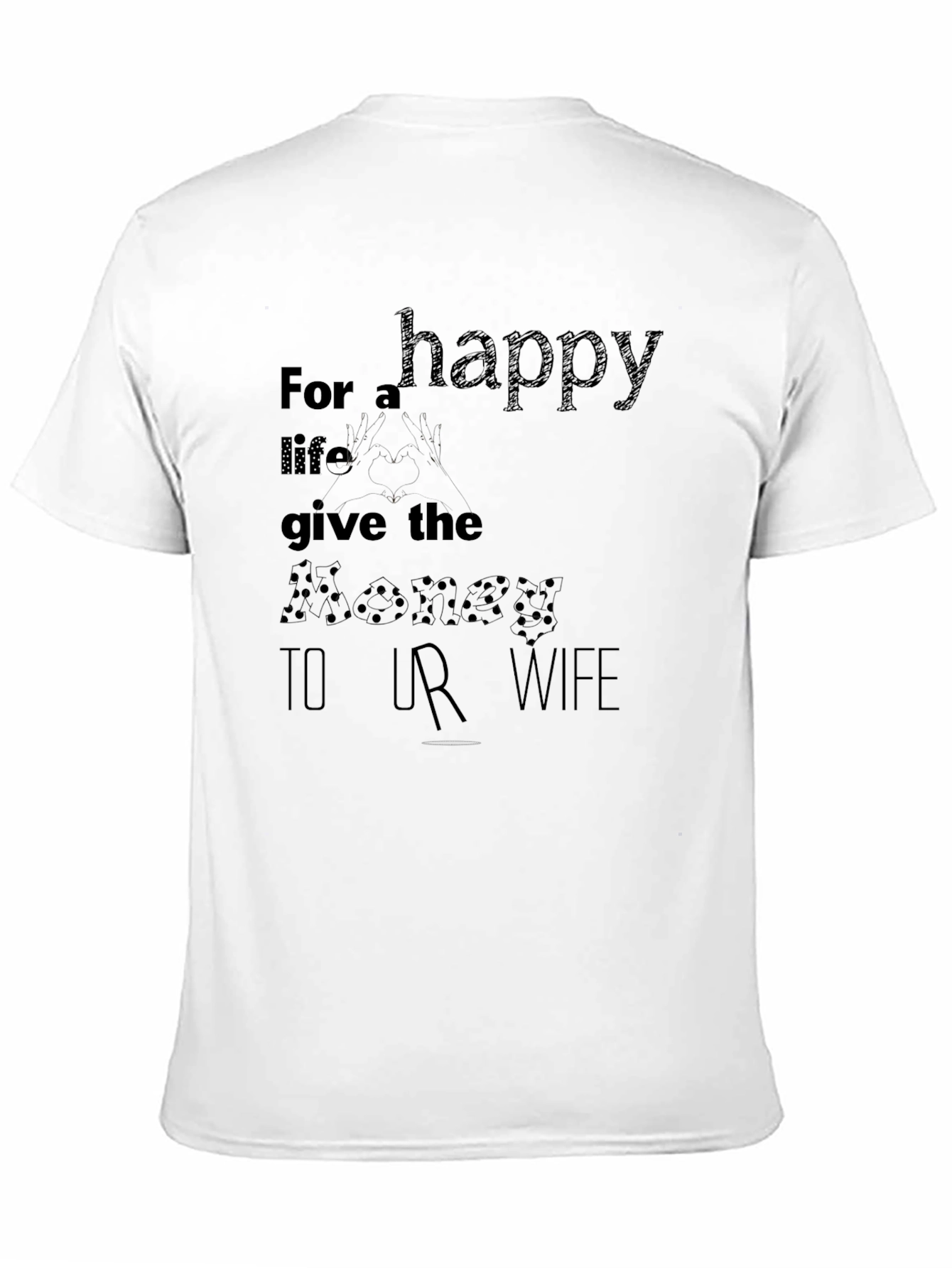 Happy Wife Happy Life Funny T-Shirt