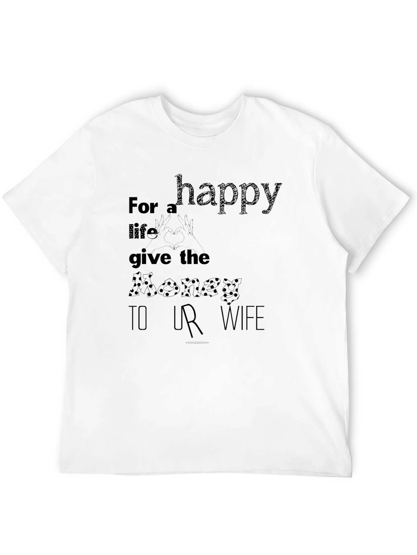 Happy Wife Happy Life Funny T-Shirt
