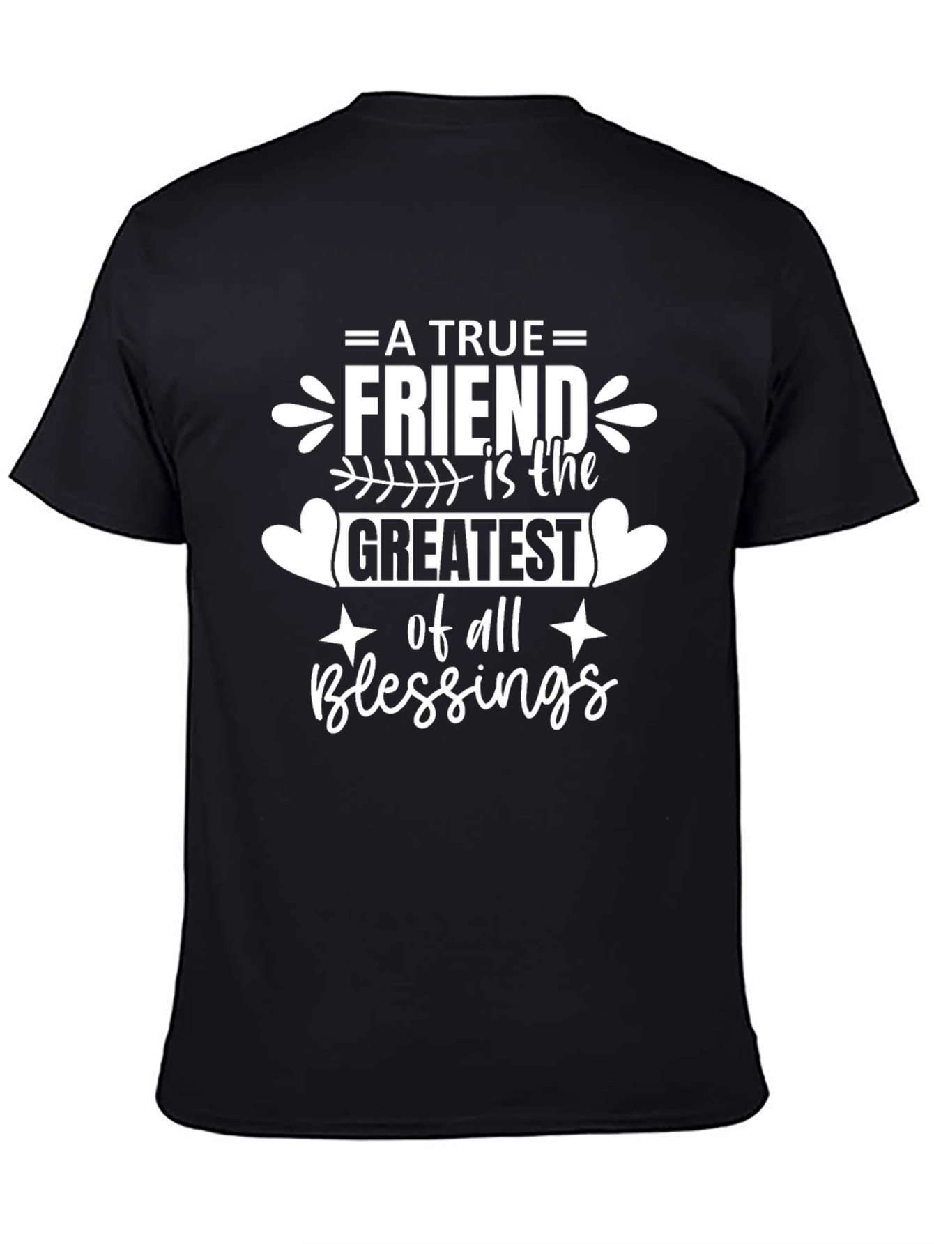 A True Friend T-Shirt - Black Graphic Tee