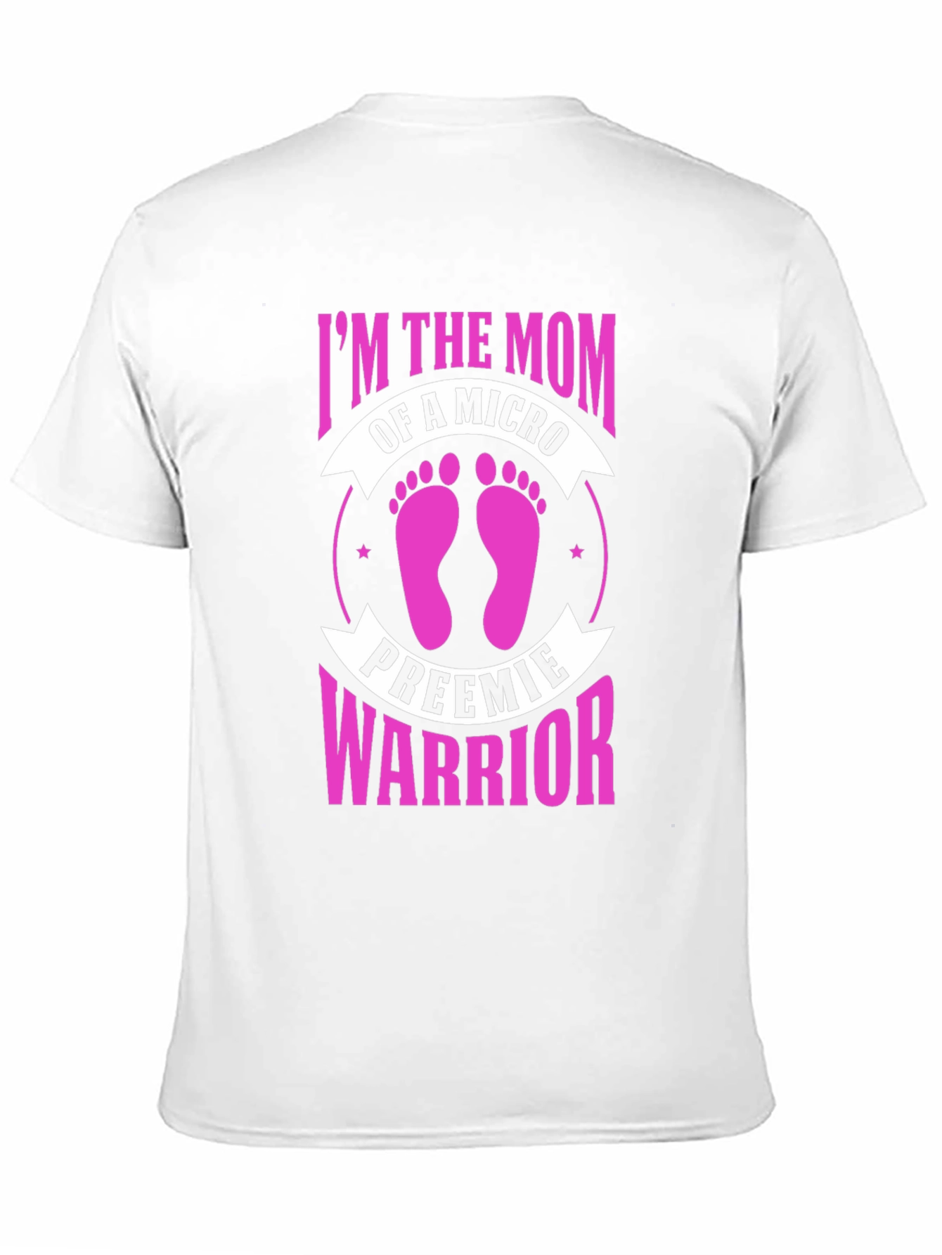 Micro Preemie Warrior Mom T-Shirt