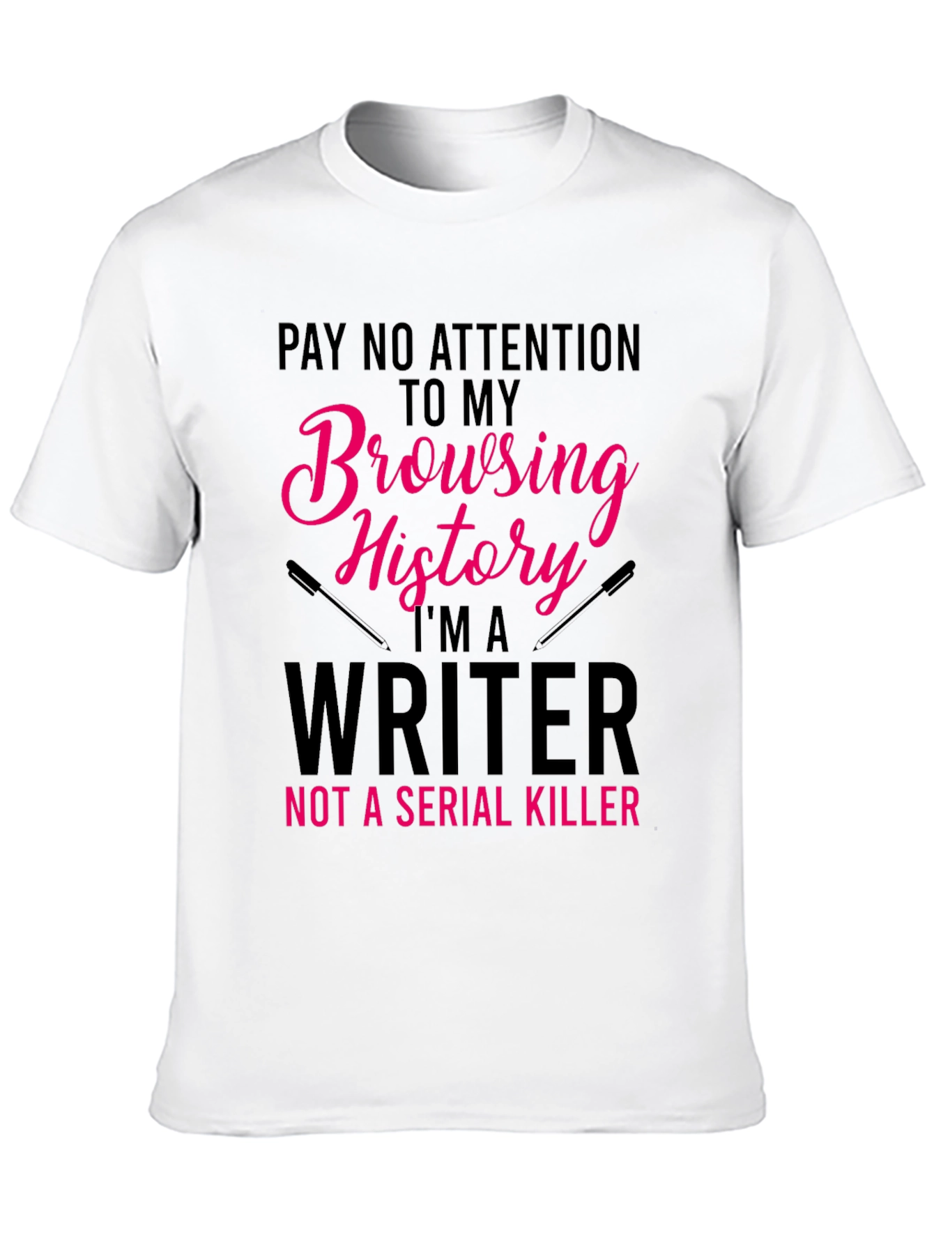 Writers Browsing History Funny Black T-Shirt