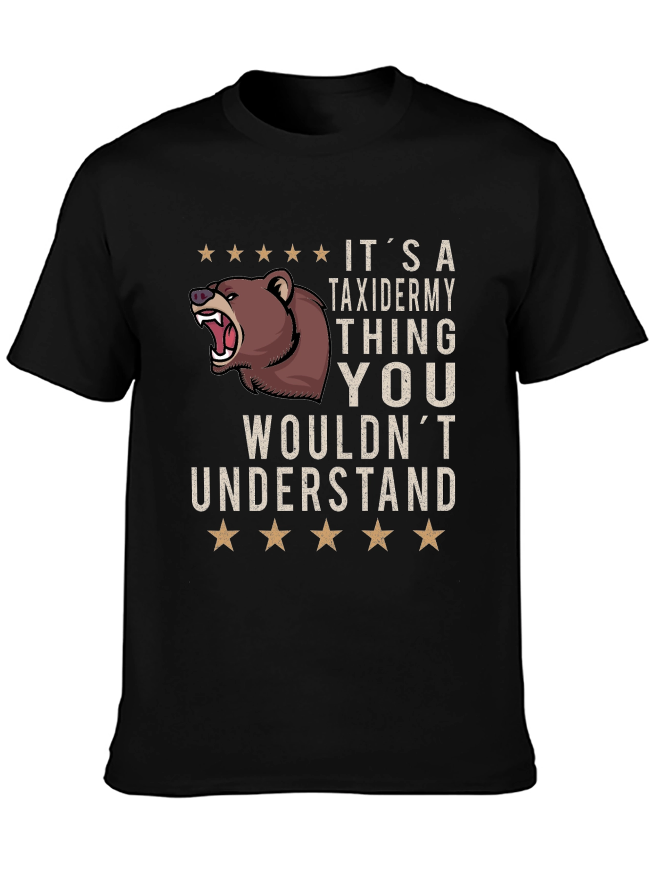 Its A Taxidermy Thing T-Shirt