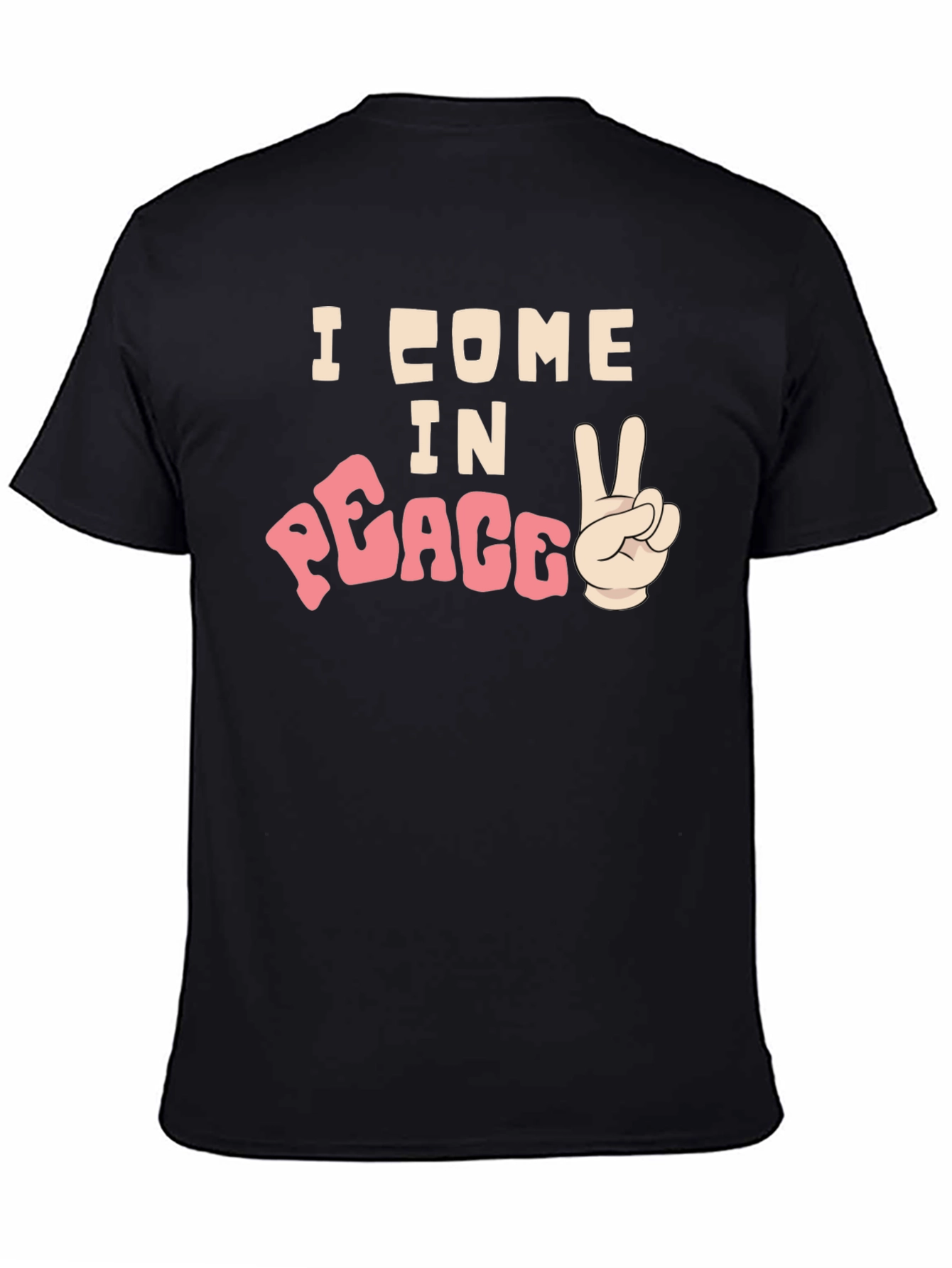 I Come In Peace T-Shirt