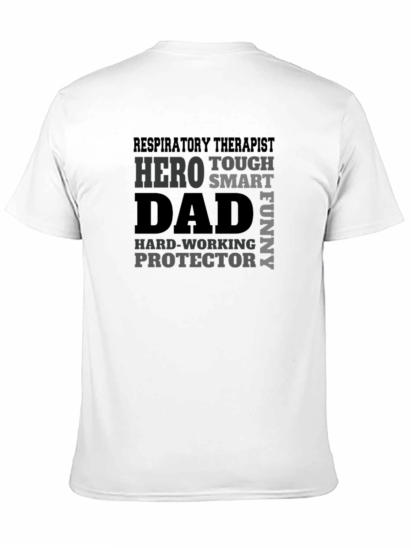 Respiratory Therapist Dad Hero T-Shirt