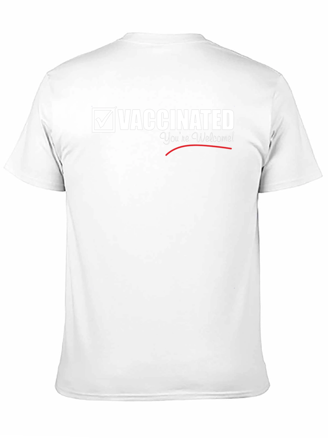 Vaccinated Graphic Tee - Youre Welcome! T-Shirt