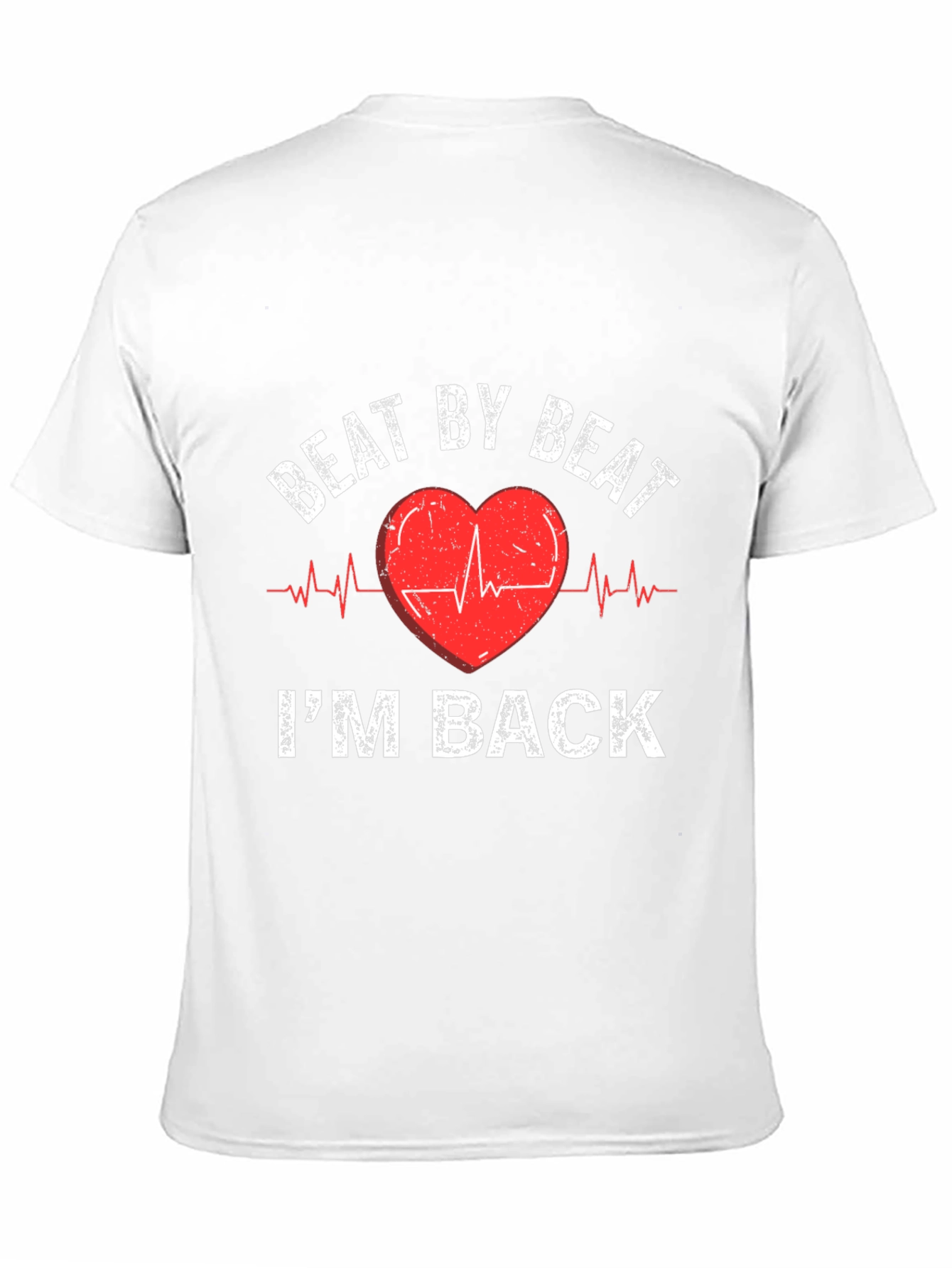 Beat By Beat Im Back Heartbeat T-Shirt