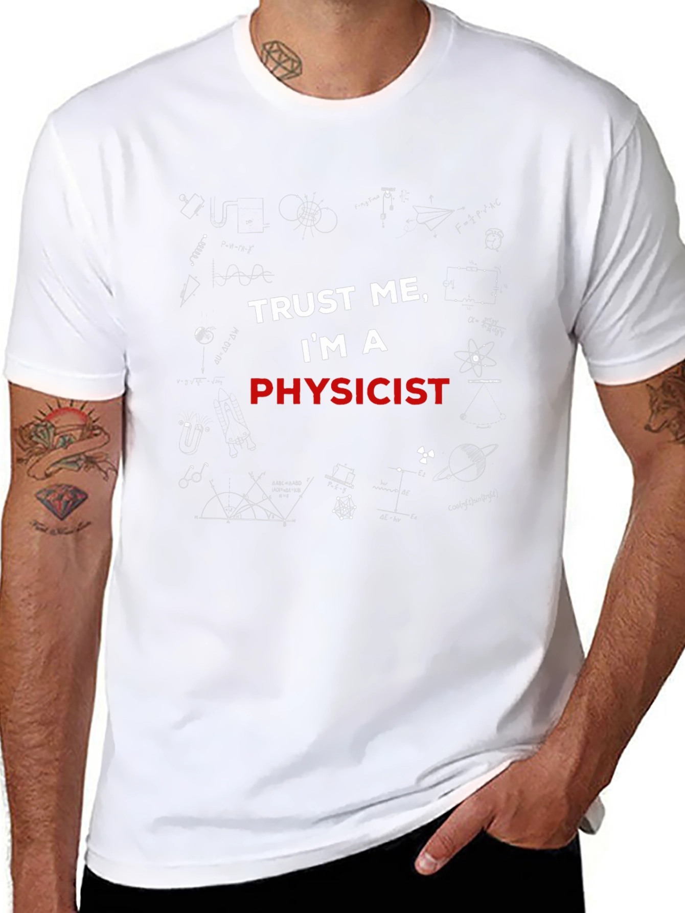 Trust Me Im A Physicist Graphic T-Shirt