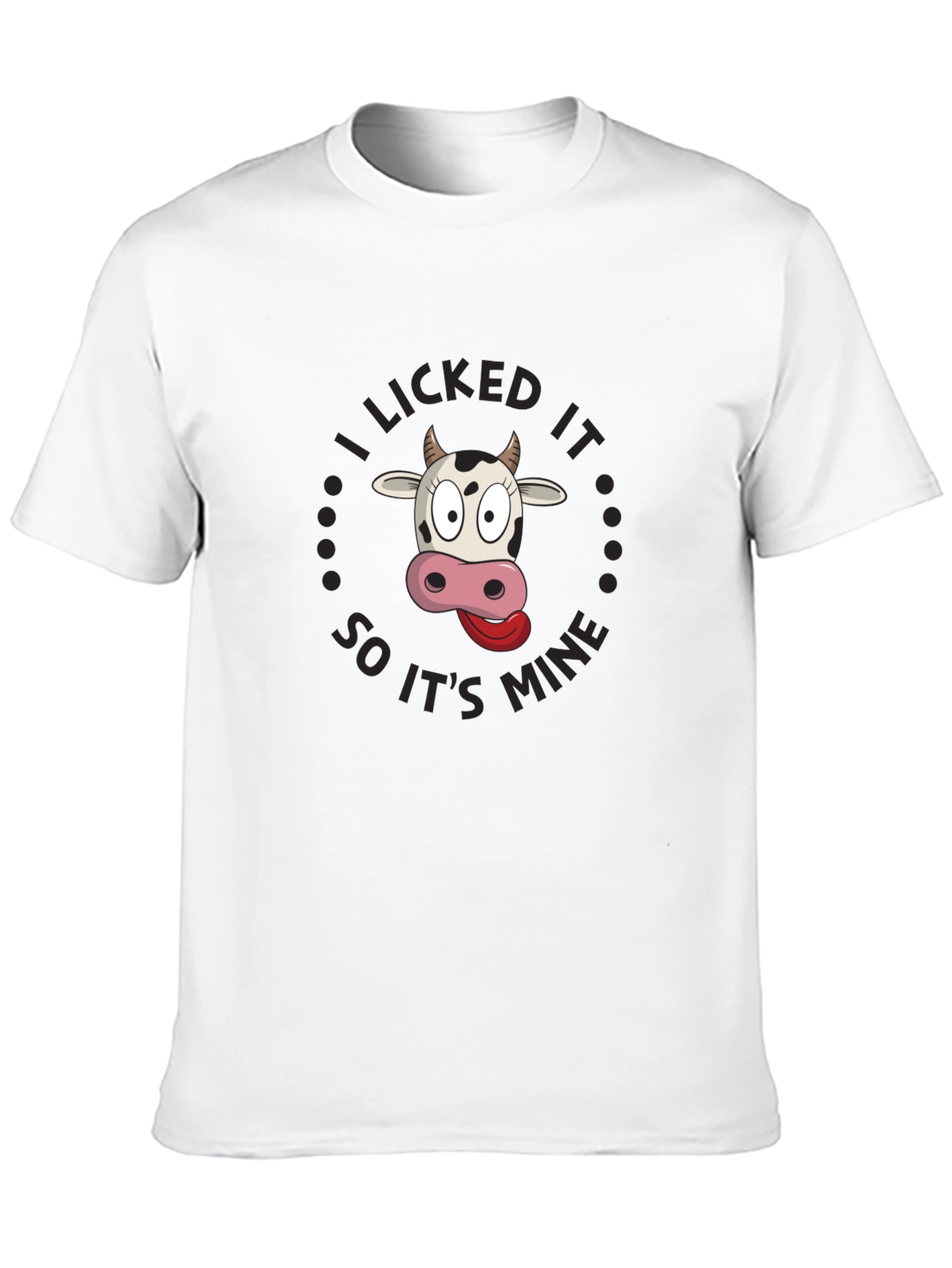 I Licked It Funny Cow Graphic Tee