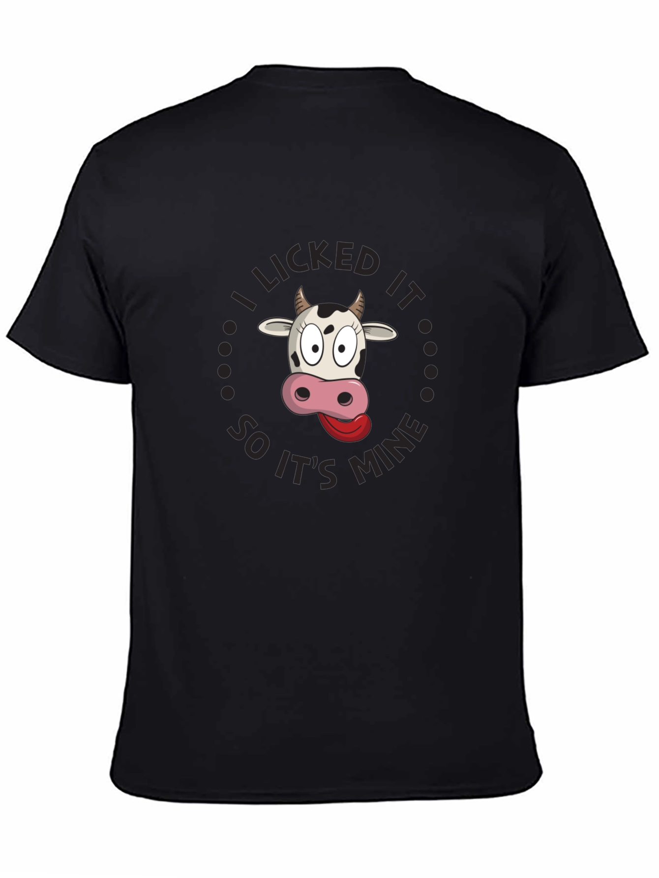 I Licked It Funny Cow Graphic Tee