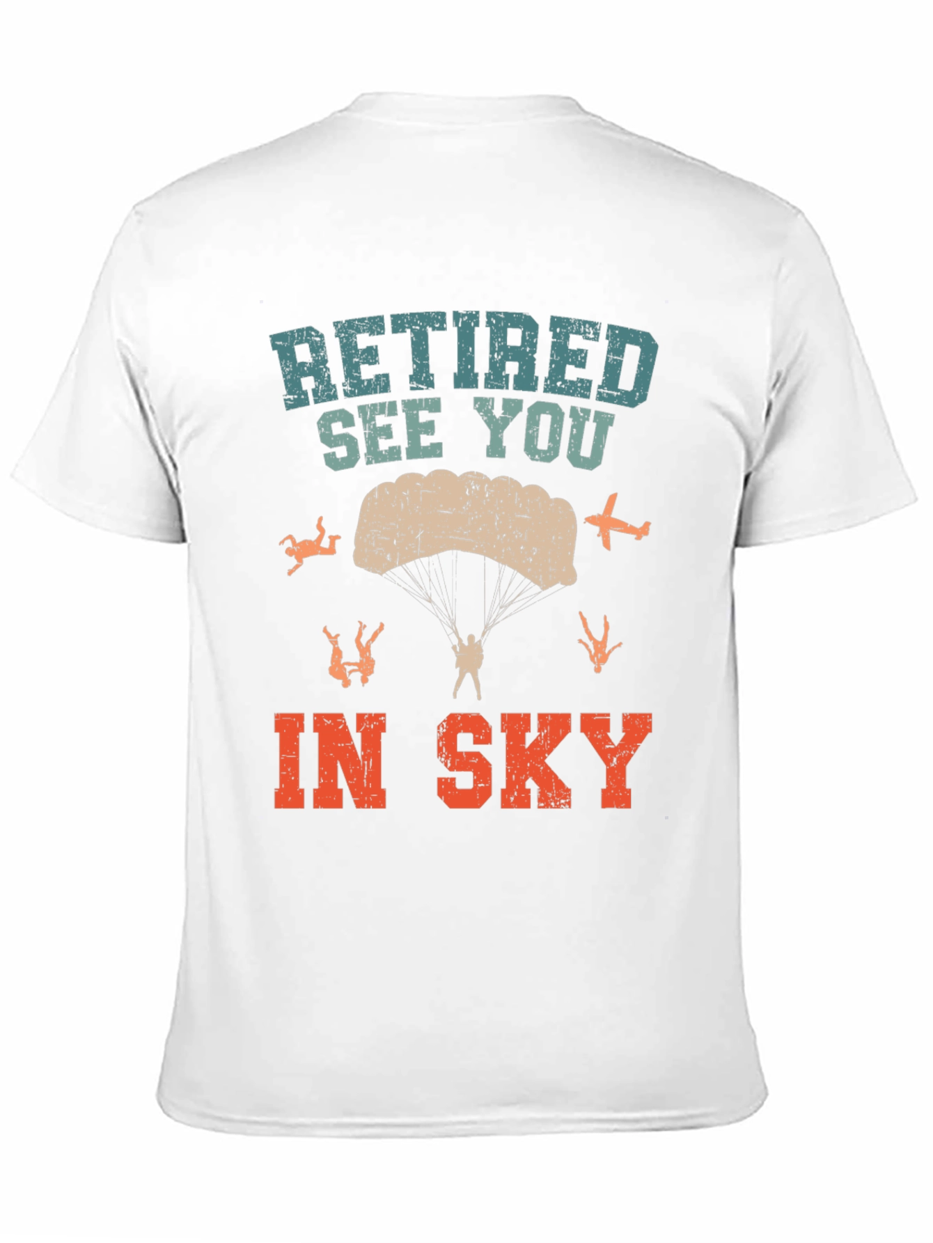 Retired See You In Sky T-Shirt Parachute Jumper