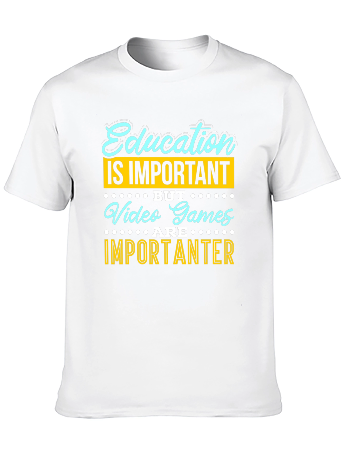 Education vs. Video Games Funny Graphic Tee