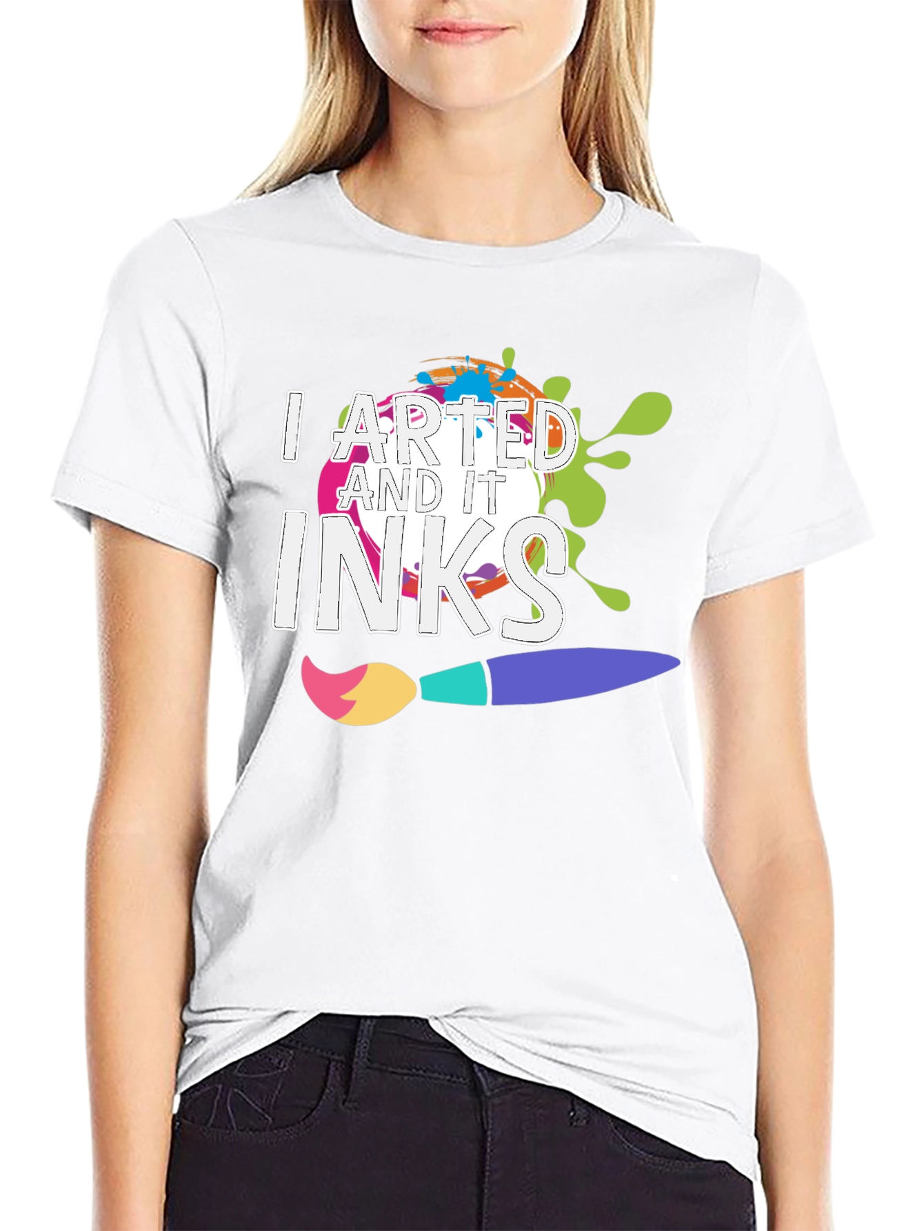 I Arted and It Inks T-Shirt - Creative Design