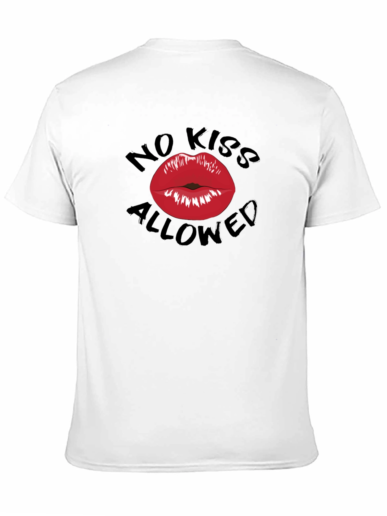 No Kiss Allowed Graphic Tee - Funny Novelty T-Shirt