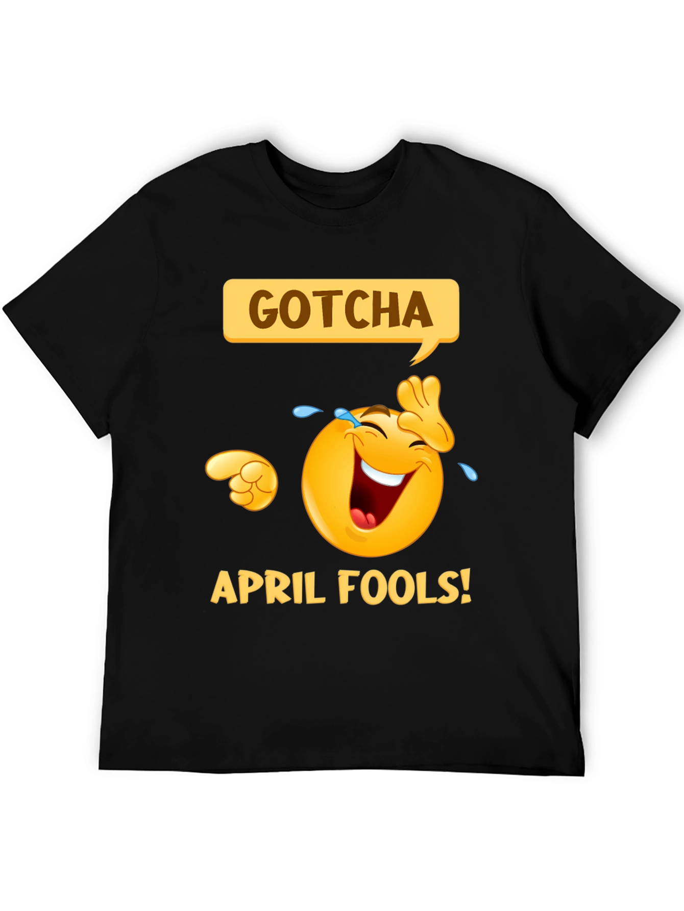 Gotcha April Fools Day T-Shirt