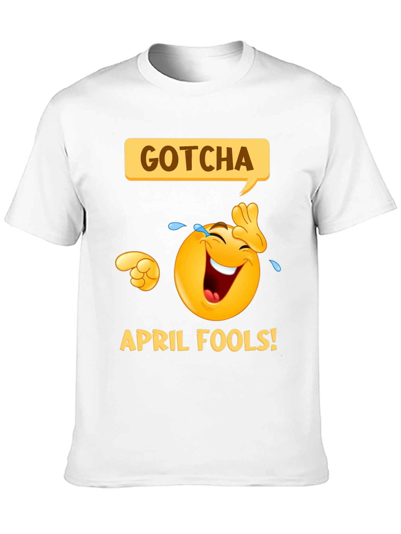 Gotcha April Fools Day T-Shirt