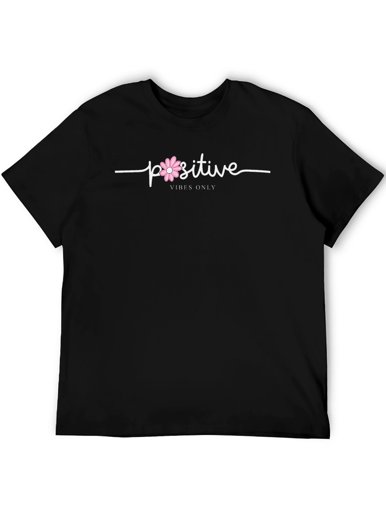 Positive Vibes Only Black T-Shirt