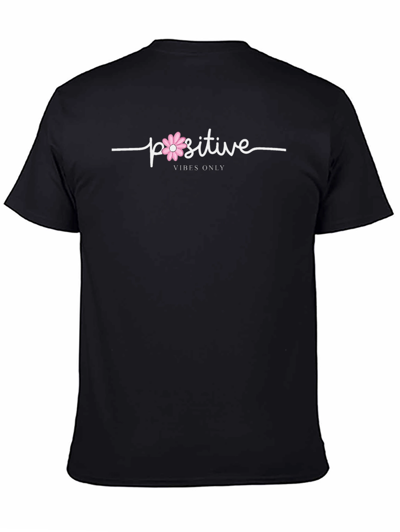 Positive Vibes Only Black T-Shirt