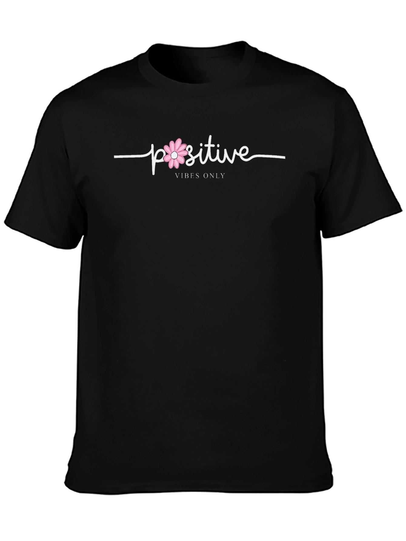 Positive Vibes Only Black T-Shirt