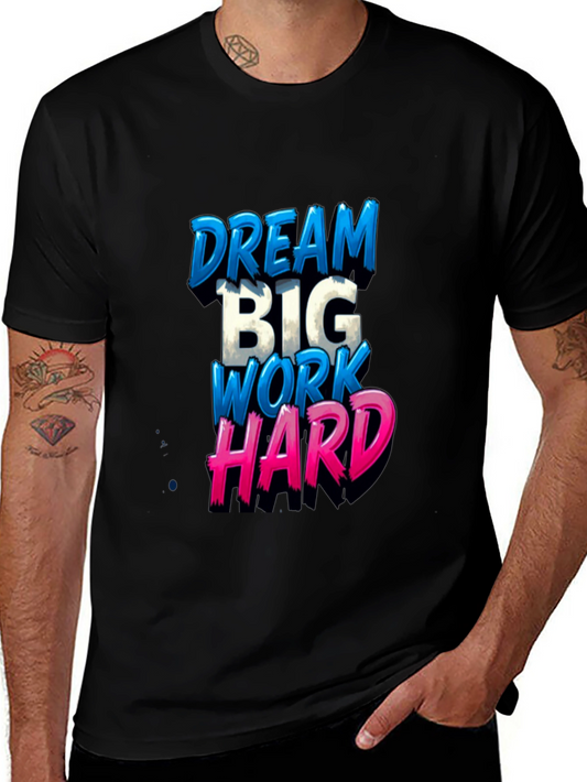 Dream Big T-Shirt