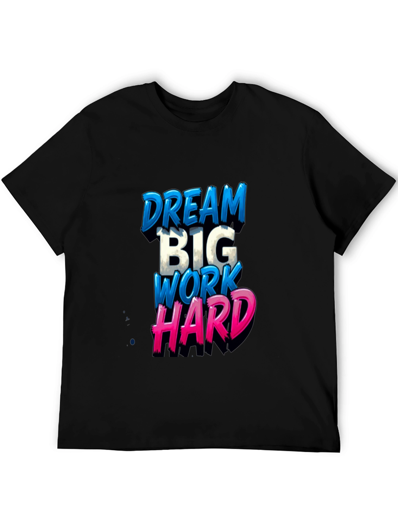 Dream Big T-Shirt