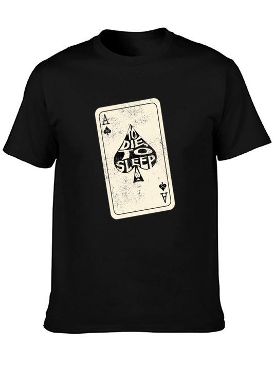 Ace of Spades Graphic Tee - To Die To Sleep Shirt