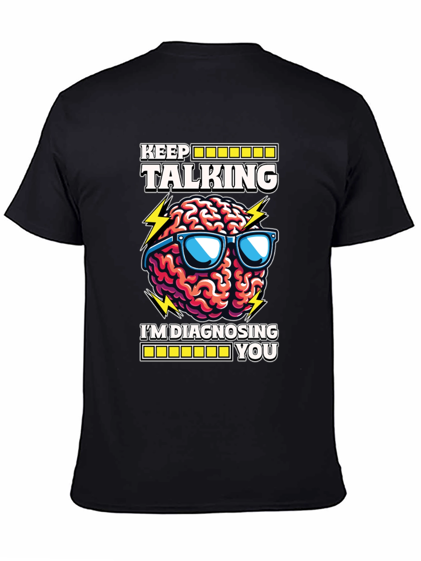 Keep Talking Brain Diagnosis T-Shirt