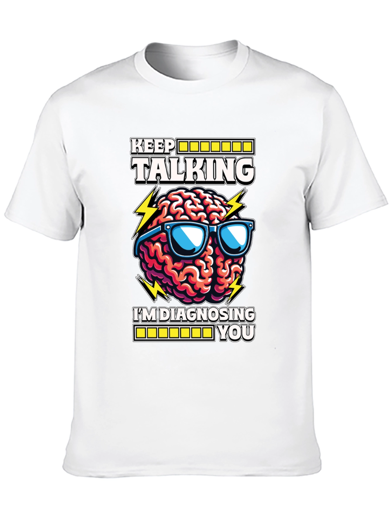 Keep Talking Brain Diagnosis T-Shirt