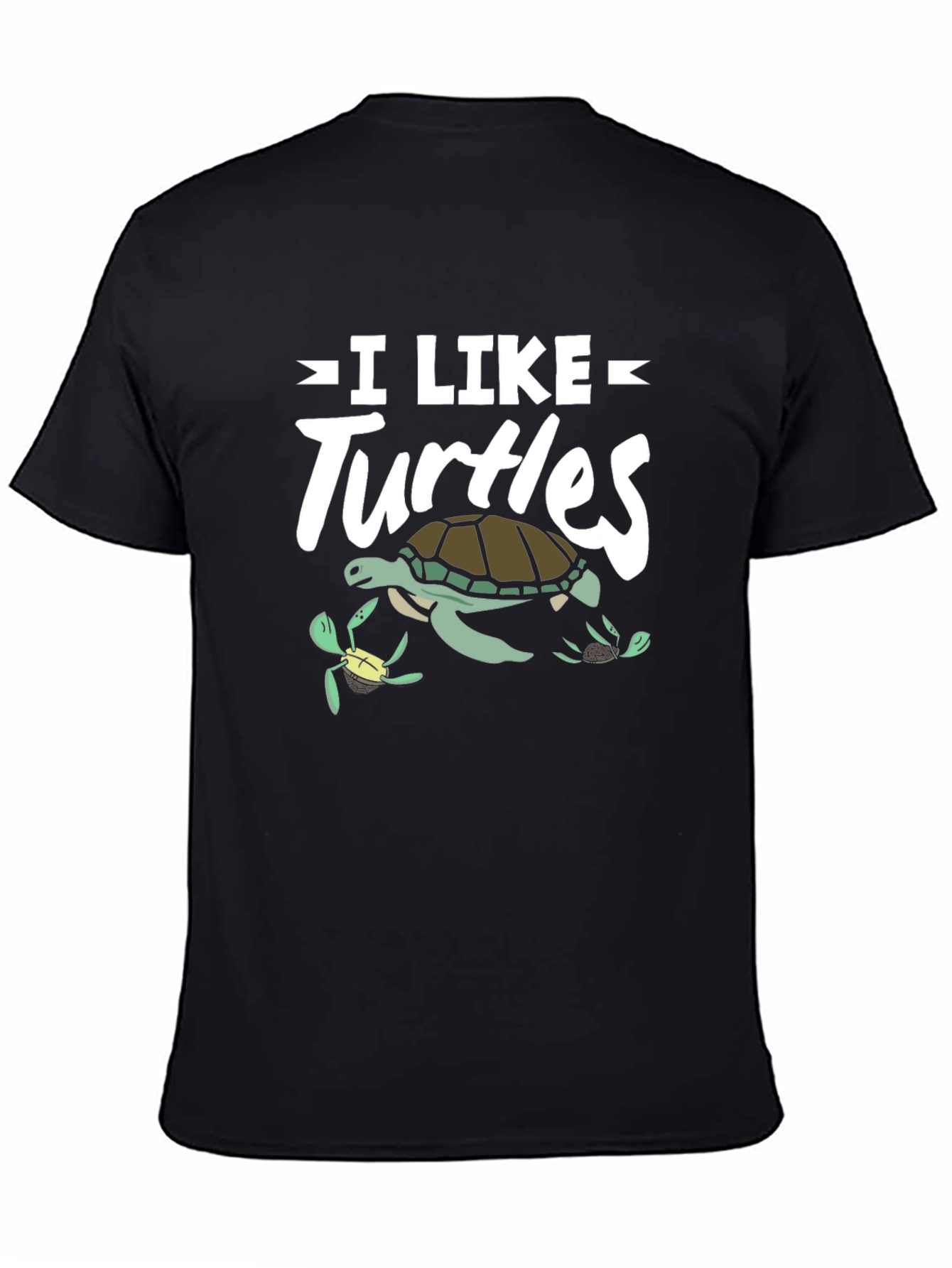 I Like Turtles T-Shirt Sea Turtle Graphic Tee