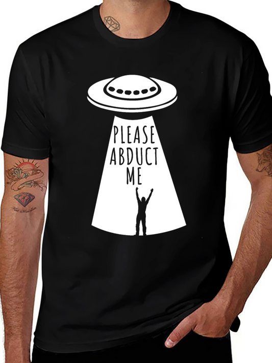 Please Abduct Me UFO T-Shirt -  Sci-Fi Humor Tee