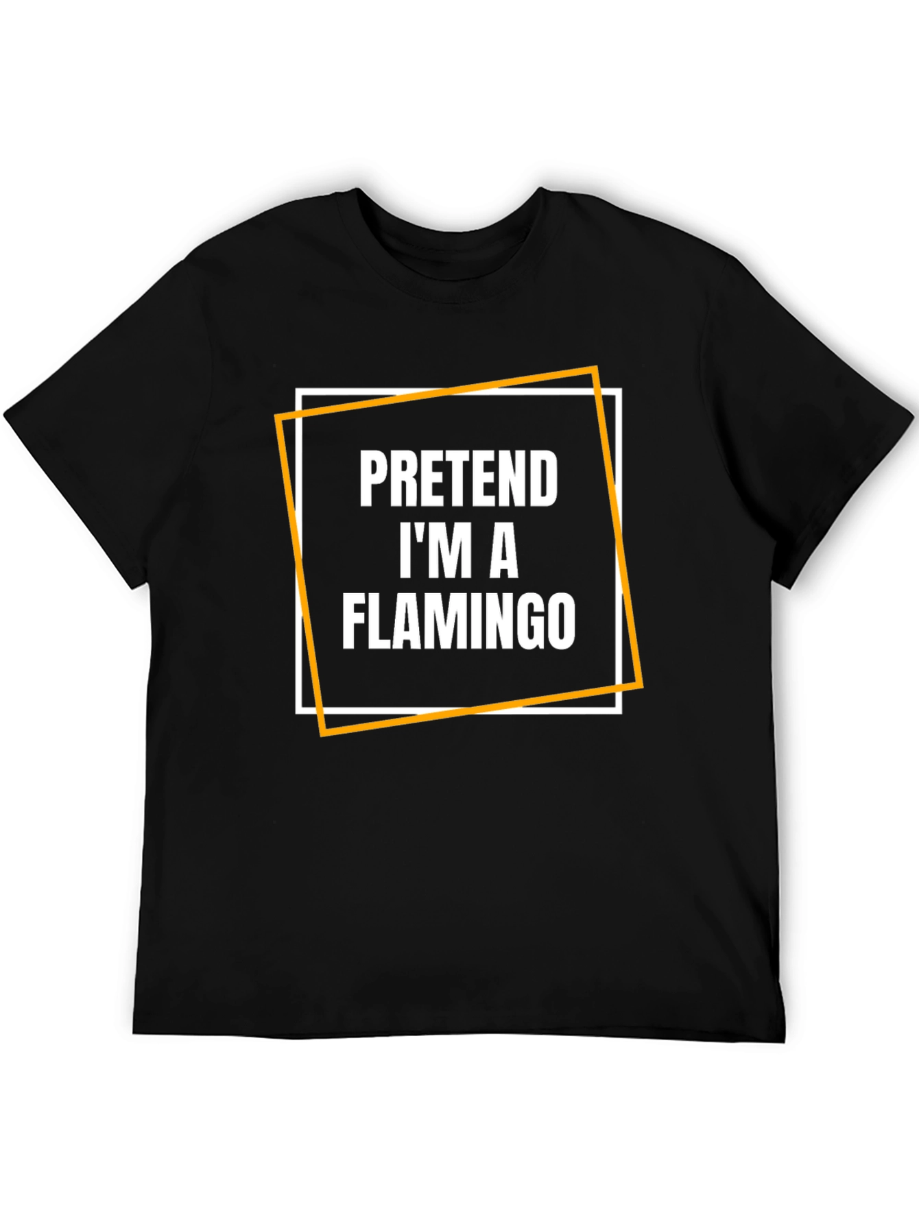 Pretend Im A Flamingo Graphic Tee