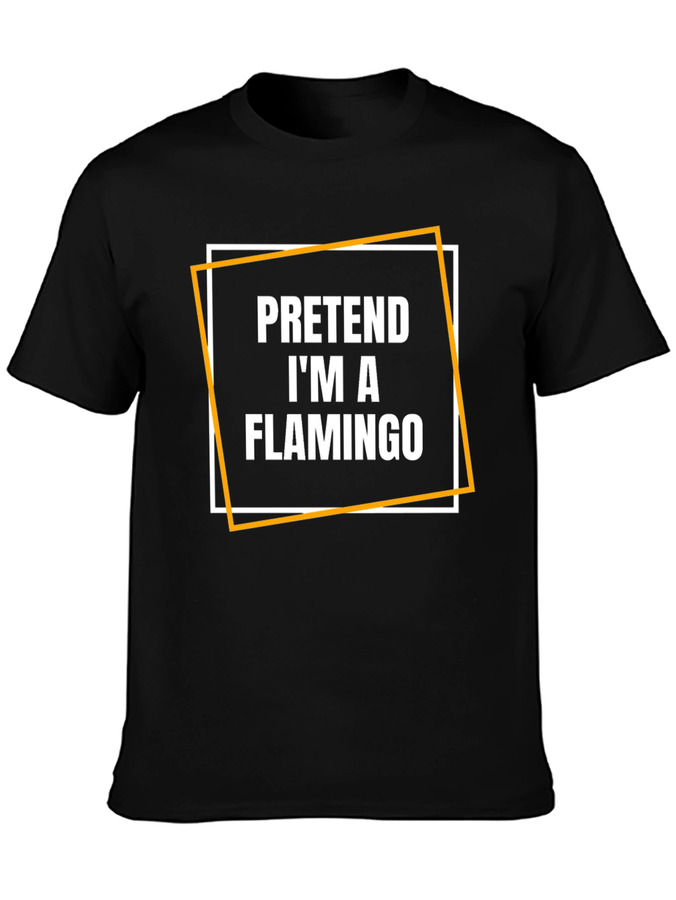 Pretend Im A Flamingo Graphic Tee