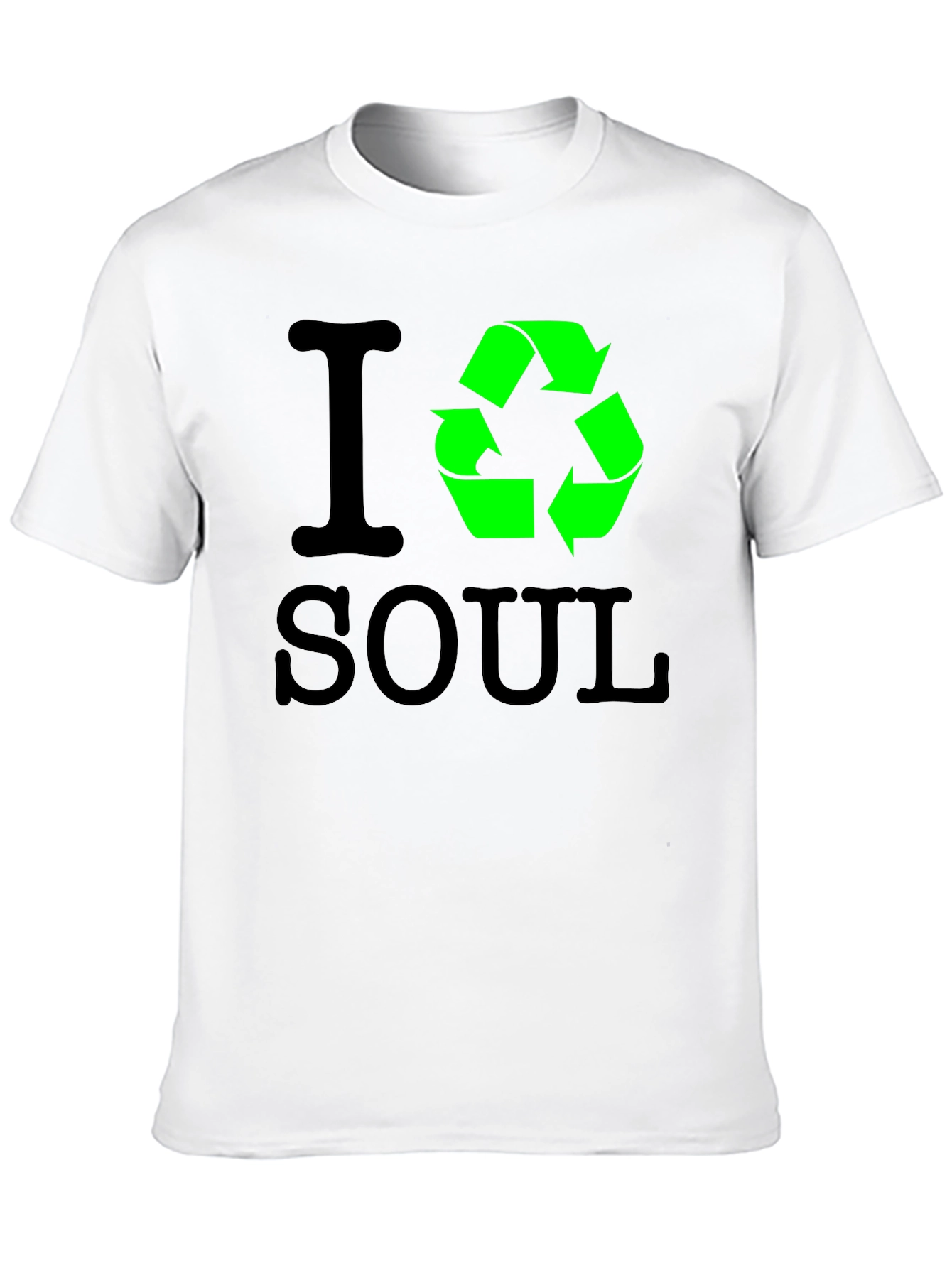 I Recycle Soul T-Shirt - Eco-Friendly Design