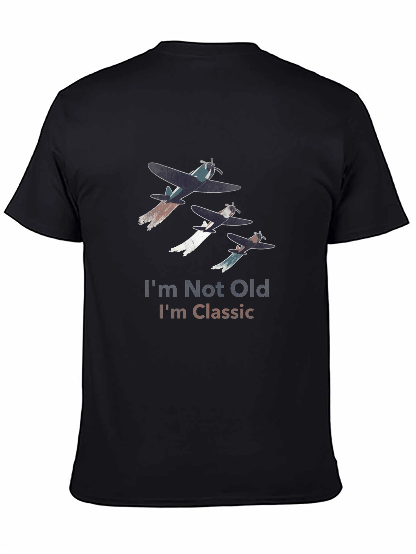 Classic Airplane T-Shirt: Im Not Old Im Classic