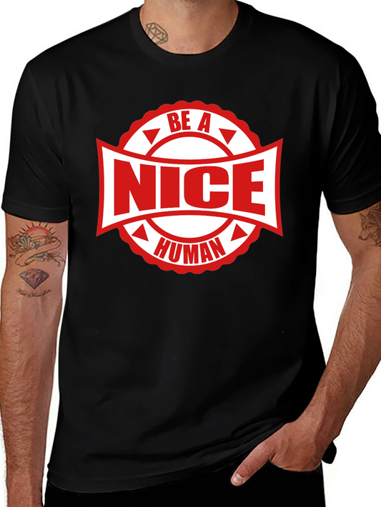 Be A Nice Human Graphic Tee - Black Cotton T-Shirt