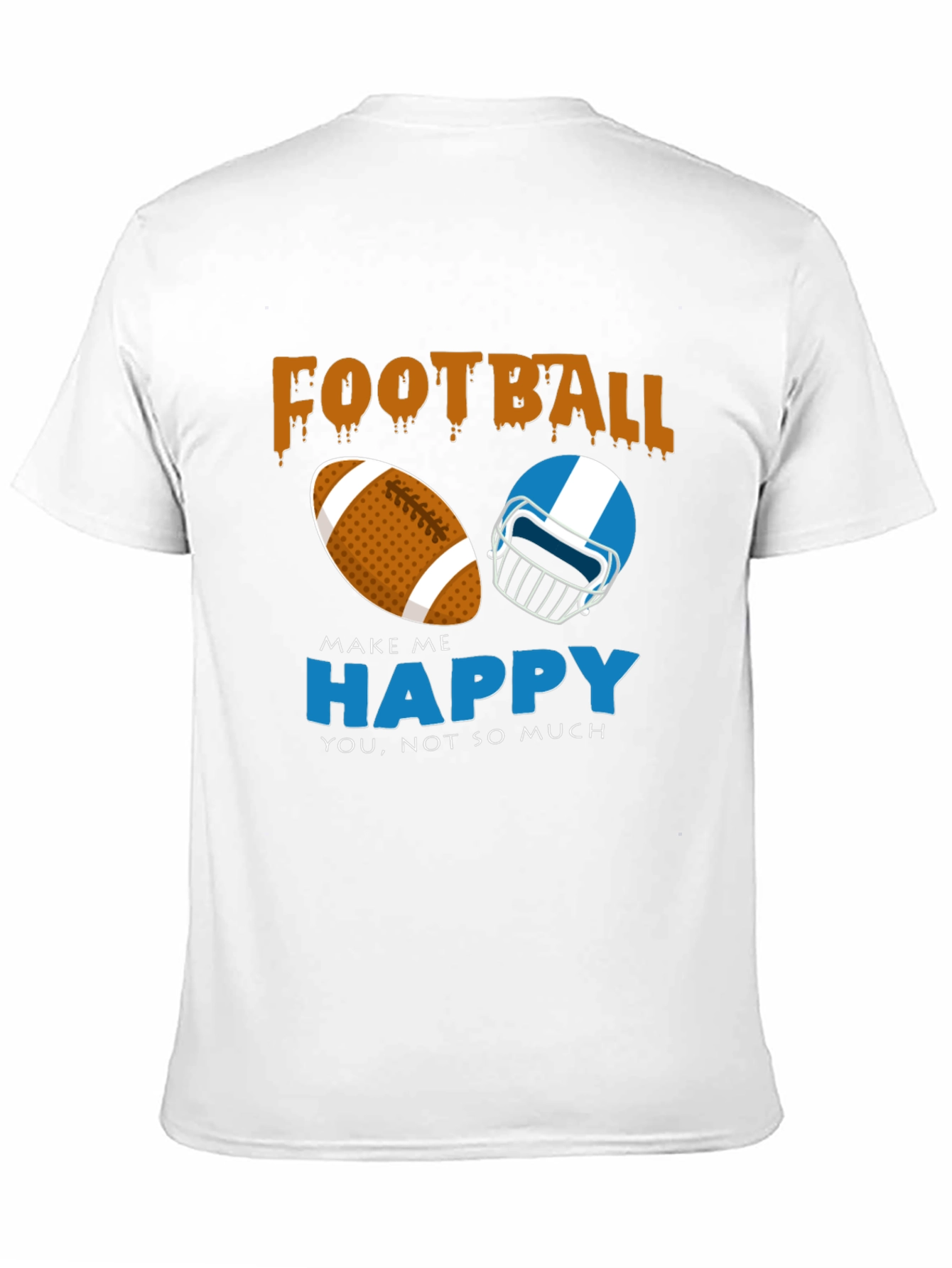 Football Makes Me Happy T-Shirt