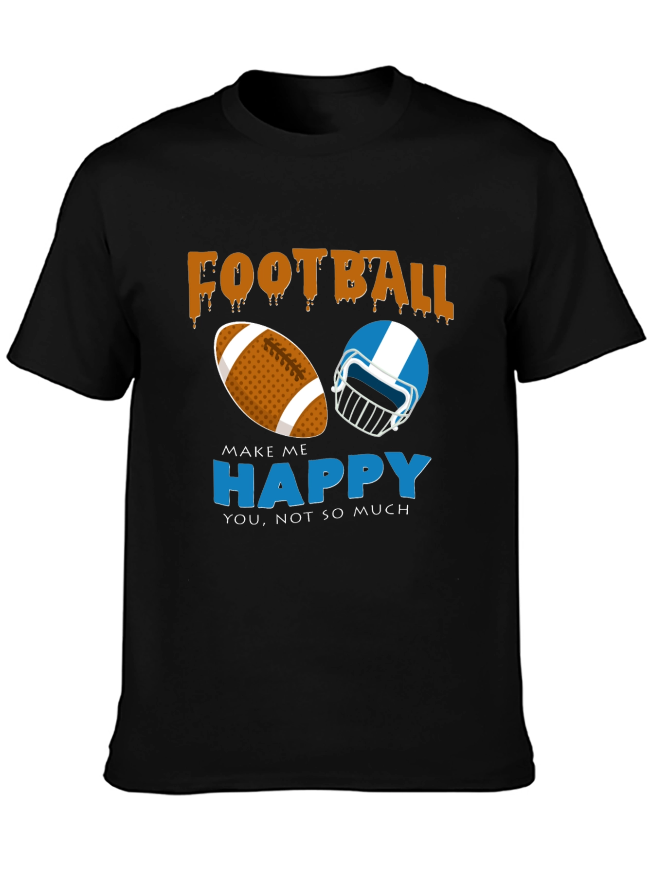 Football Makes Me Happy T-Shirt