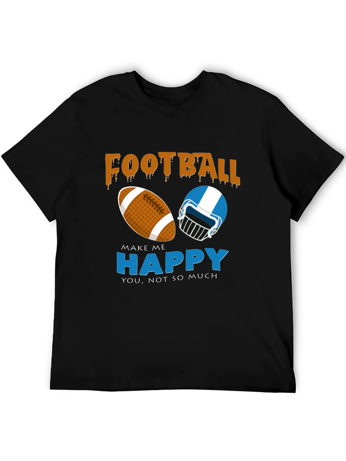 Football Makes Me Happy T-Shirt