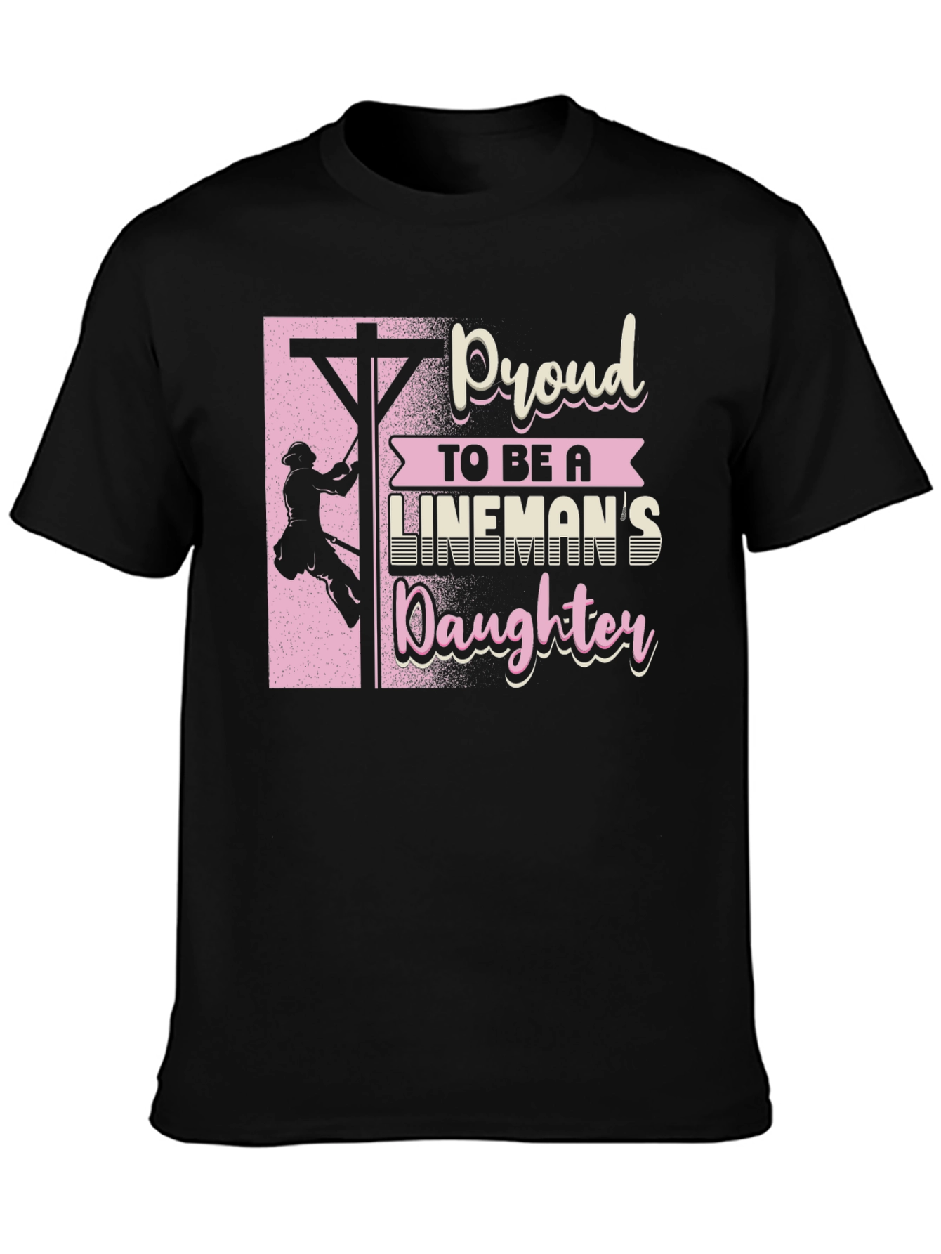 Proud Linemans Daughter T-Shirt