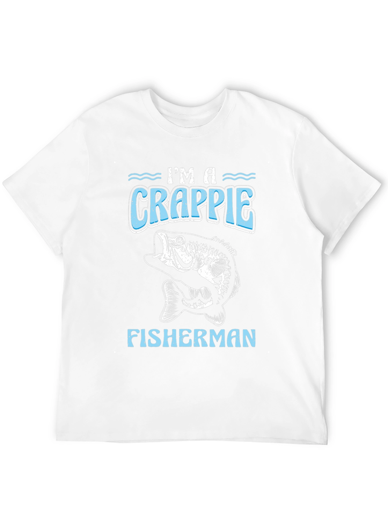 Im a Crappie Fisherman Black T-Shirt