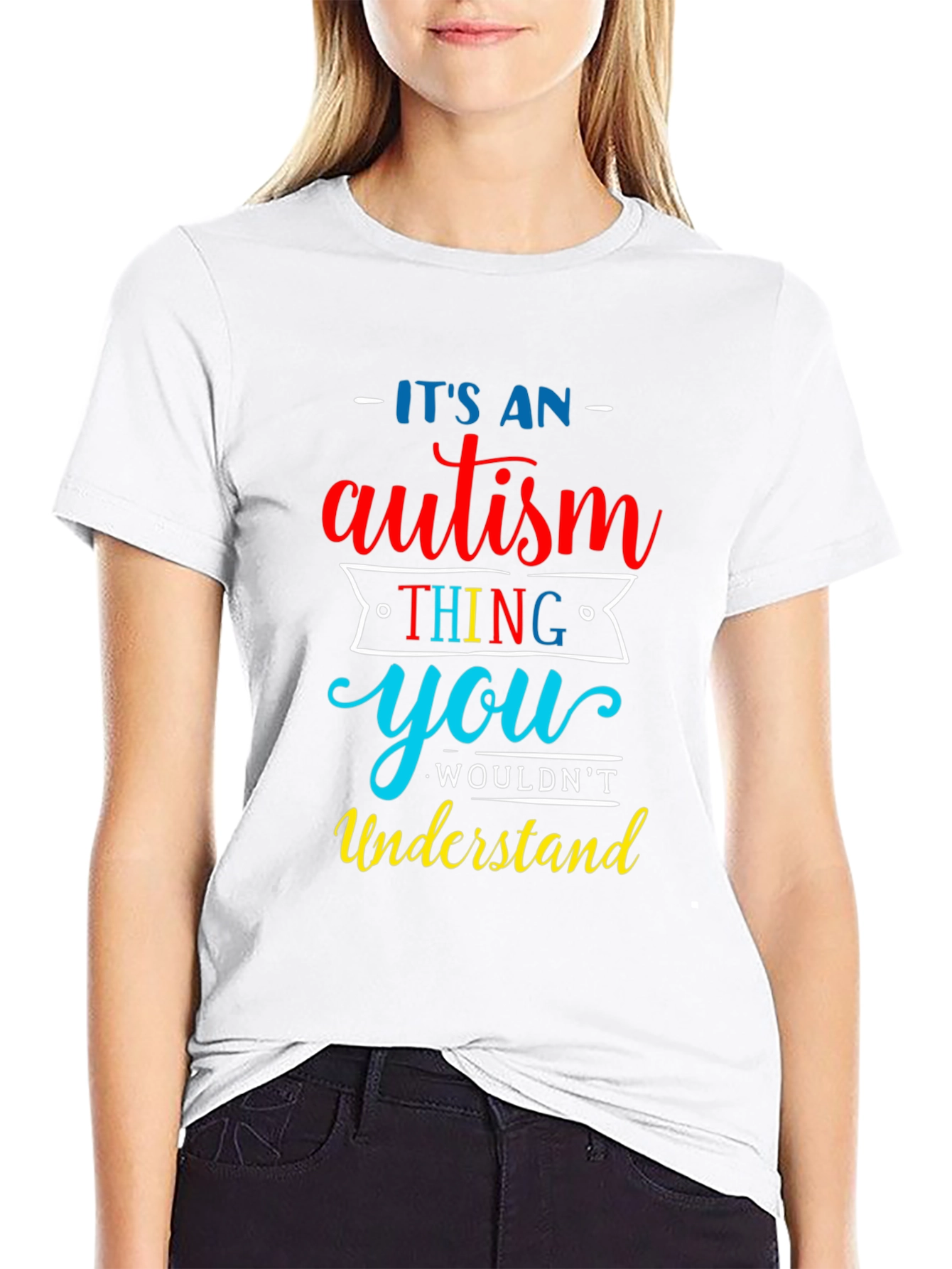 Its An Autism Thing T-Shirt