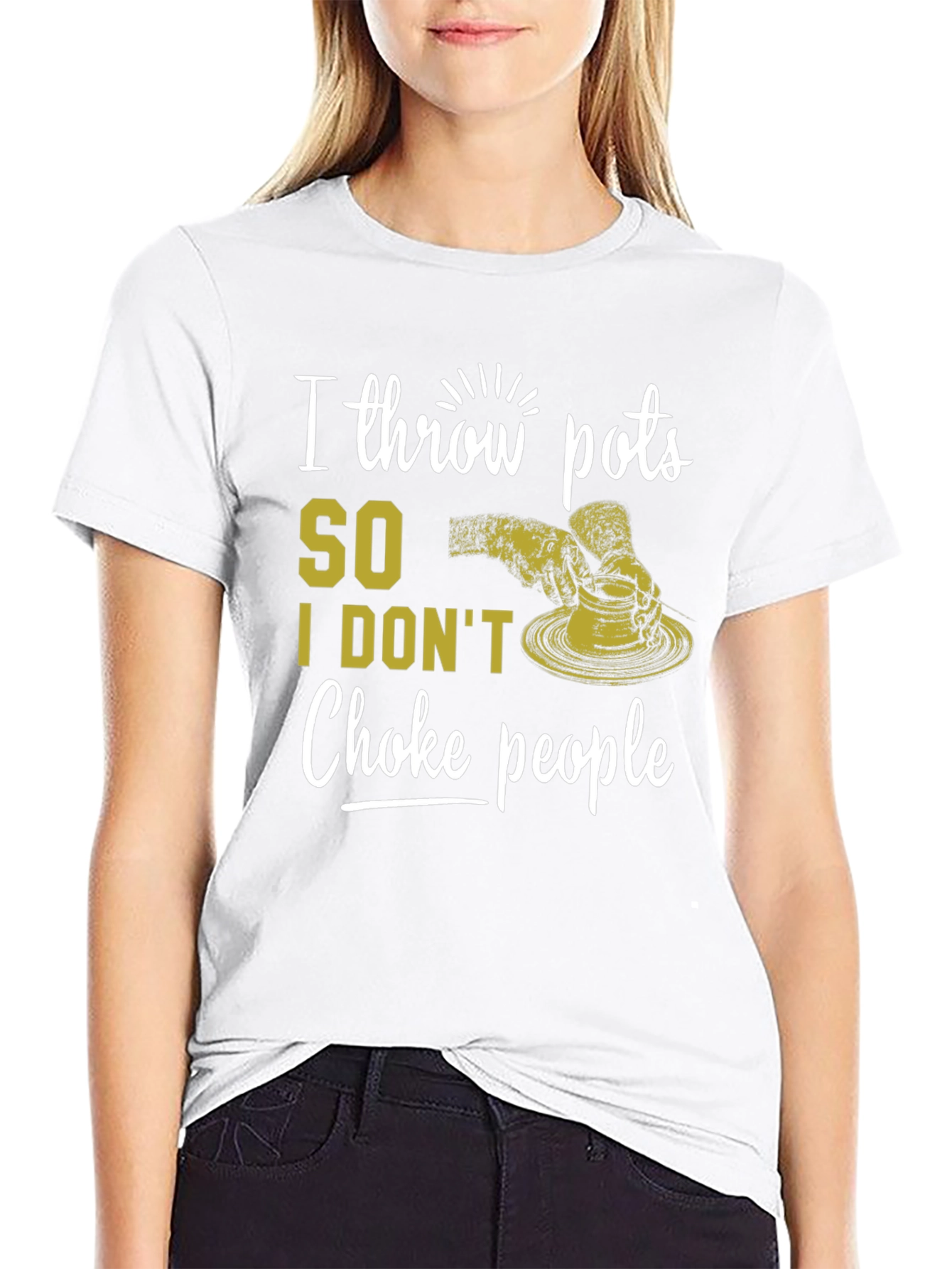 I Throw Pots T-Shirt - Funny Pottery Lover Tee