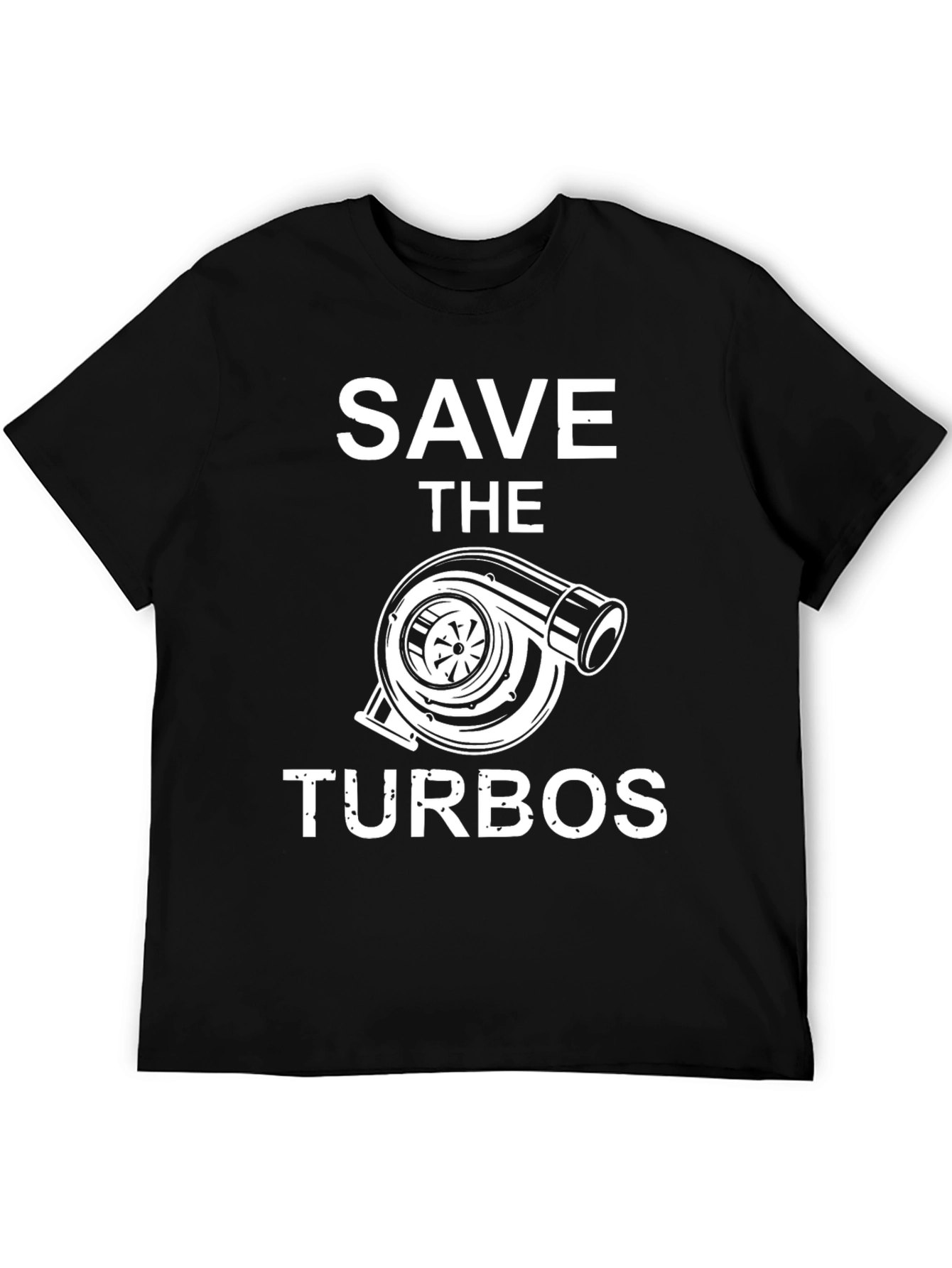 Save The Turbos Graphic Tee - Automotive Enthusiast T-Shirt