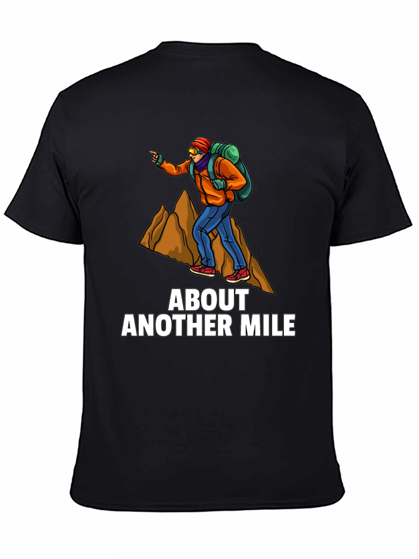 About Another Mile T-Shirt - Hiker Graphic Tee
