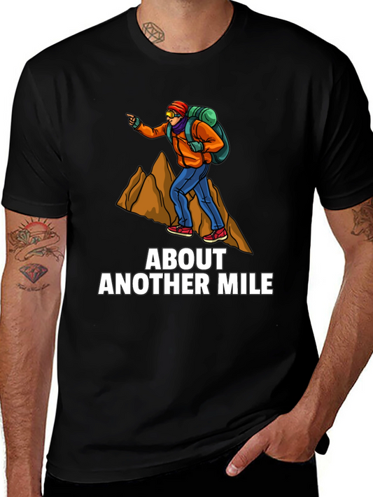 About Another Mile T-Shirt - Hiker Graphic Tee