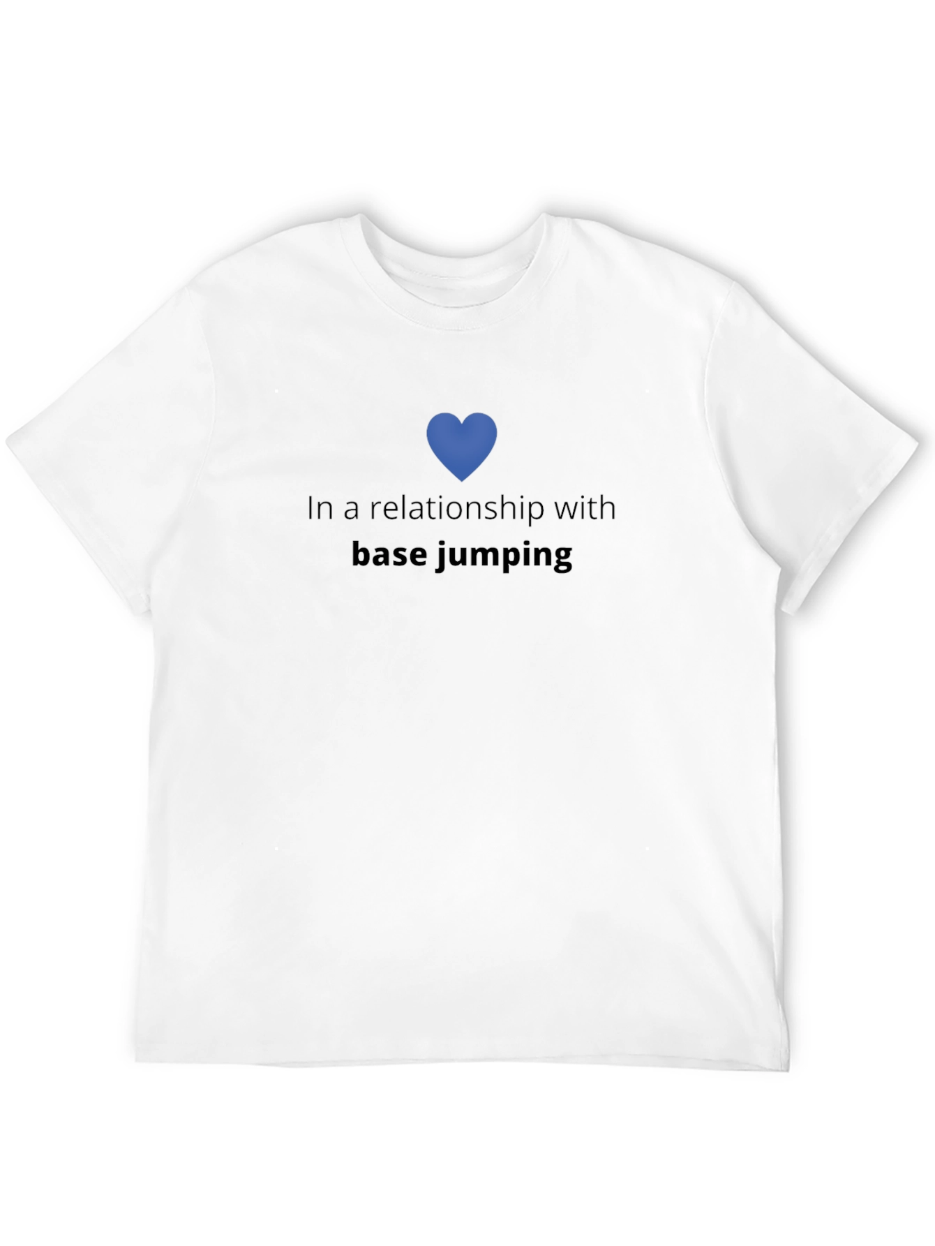 Base Jumping Relationship Tee